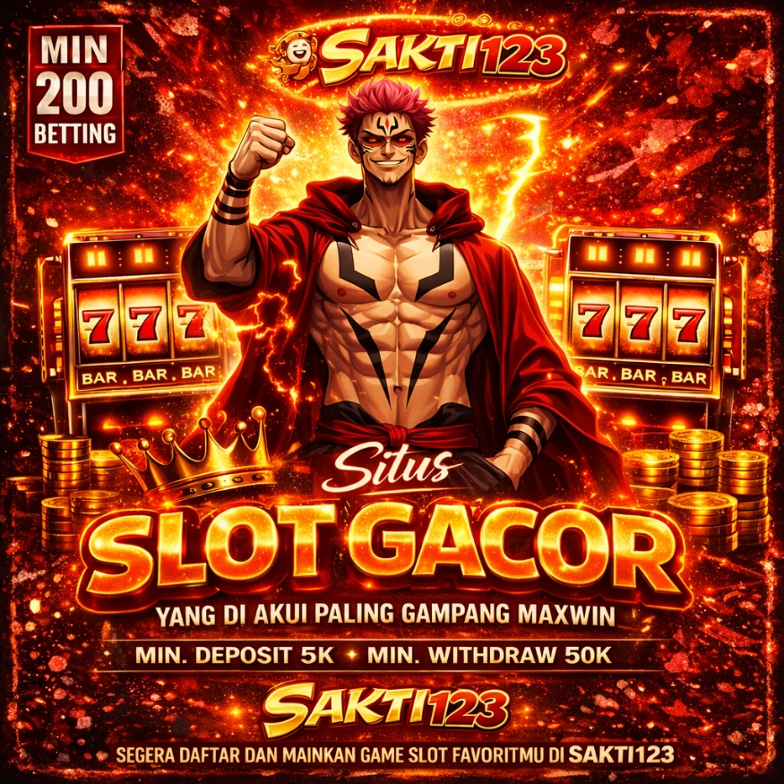 SAKTI123: Gokil Cuy! Agen Slot Gacor Server Thailand Banjir Maxwin Tiap Hari